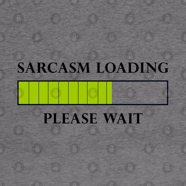 Sarcasm Loading by DJV007